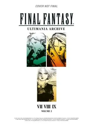 Arhiva Final Fantasy Ultimania Volumul 2 - Final Fantasy Ultimania Archive Volume 2