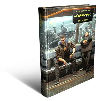 Cyberpunk 2077: Ghidul oficial complet - Ediția de colecție - Cyberpunk 2077: The Complete Official Guide-Collector's Edition