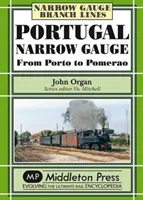 Portugalia - cale îngustă - Portugal Narrow Gauge