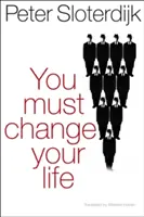 Trebuie să-ți schimbi viața - You Must Change Your Life