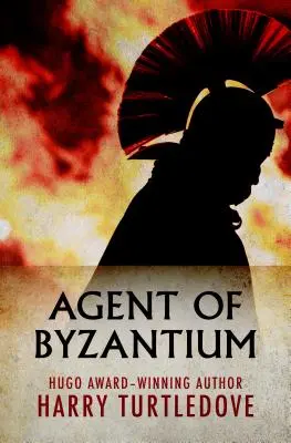 Agent al Bizanțului - Agent of Byzantium