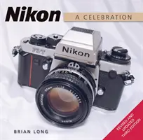 Nikon: O sărbătoare - Ediția a treia - Nikon: A Celebration - Third Edition