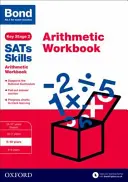 Bond SATs Skills: Arithmetic Workbook - 9-10 ani - Bond SATs Skills: Arithmetic Workbook - 9-10 years
