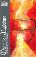 Mechthild de Magdeburg: Lumina curgătoare a Divinității - Mechthild of Magdeburg: The Flowing Light of the Godhead