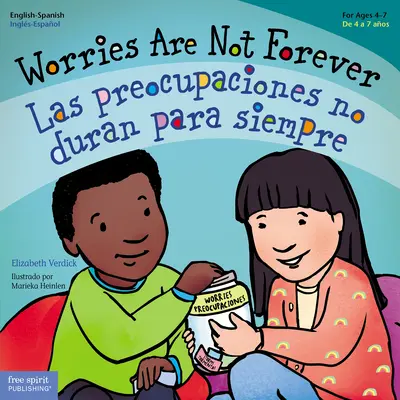 Grijile nu sunt pentru totdeauna / Las Preocupaciones No Duran Para Siempre - Worries Are Not Forever / Las Preocupaciones No Duran Para Siempre