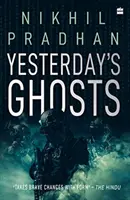 Fantomele de ieri - Yesterday's Ghosts