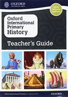 Oxford International Primary History Ghidul profesorului - Oxford International Primary History Teacher's Guide