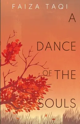 Un dans al sufletelor - A Dance of the Souls