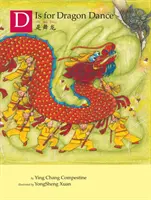 D de la Dragon Dance - D Is for Dragon Dance