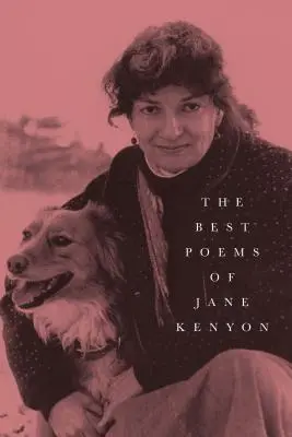 Cele mai bune poezii ale lui Jane Kenyon: Poems - The Best Poems of Jane Kenyon: Poems