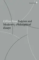 Iudaism și modernitate: Eseuri filosofice - Judaism and Modernity: Philosophical Essays