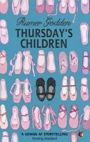 Thursday's Children - Un clasic modern Virago - Thursday's Children - A Virago Modern Classic