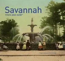 Savannah atunci și acum(r) - Savannah Then and Now(r)