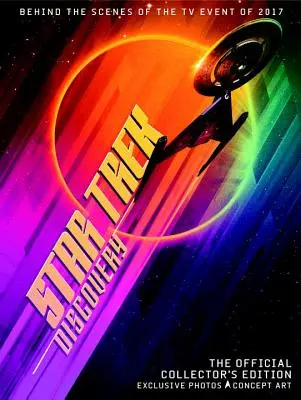 Star Trek Discovery: Cartea oficială ediție de colecție - Star Trek Discovery: Official Collector's Edition Book