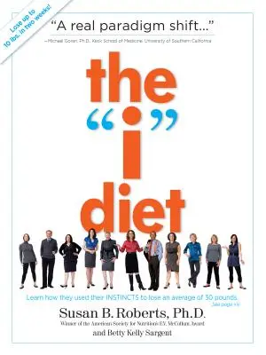 Dieta „i”: Folosește-ți instinctele pentru a pierde în greutate - și a o menține - fără să te simți înfometat” - The i