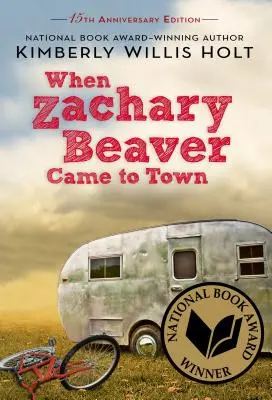 Când Zachary Beaver a venit în oraș - When Zachary Beaver Came to Town