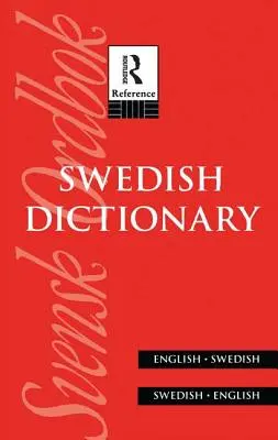 Dicționar suedez: Engleză/Suedeză Suedeză/Engleză - Swedish Dictionary: English/Swedish Swedish/English