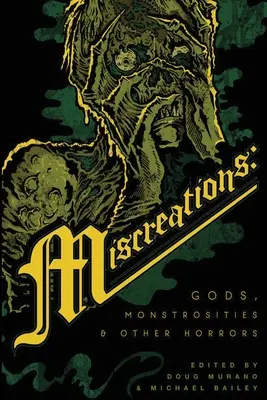 Miscreations: Zei, monstruozități și alte orori - Miscreations: Gods, Monstrosities & Other Horrors