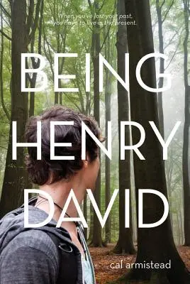 A fi Henry David - Being Henry David