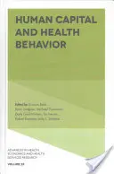 Capitalul uman și comportamentul în materie de sănătate - Human Capital and Health Behavior