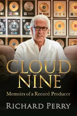 Cloud Nine: Memoriile unui producător de discuri - Cloud Nine: Memoirs of a Record Producer