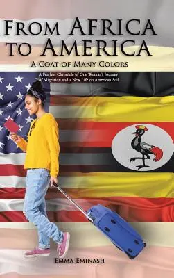 Din Africa în America: O haină de multe culori - From Africa to America: A Coat of Many Colors