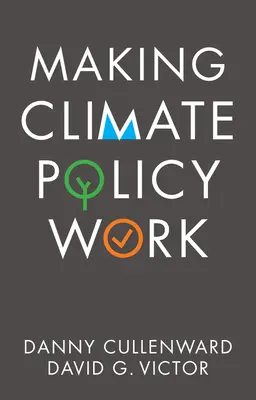 Asigurarea funcționării politicii climatice - Making Climate Policy Work