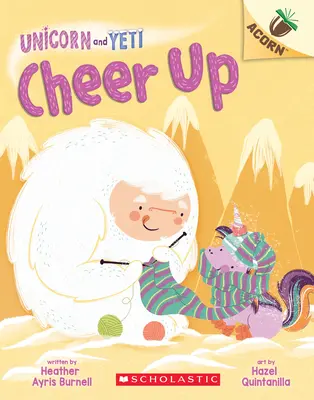 Cheer Up: An Acorn Book (Unicorn and Yeti #4), 4