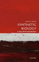 Biologia sintetică: O introducere foarte scurtă - Synthetic Biology: A Very Short Introduction