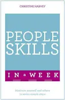 Successful People Skills in a Week: Teach Yourself