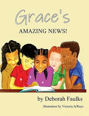 Vestea uimitoare a lui Grace - Grace's Amazing News
