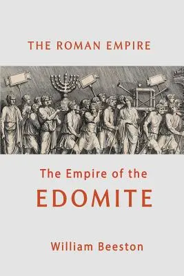 Imperiul Roman - Imperiul Edomitului - The Roman Empire the Empire of the Edomite