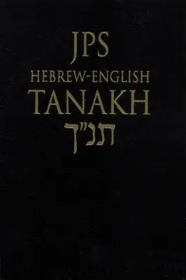 JPS Ebraică-Engleză Tanakh-TK-Pușeta - JPS Hebrew-English Tanakh-TK-Pocket