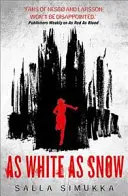 Albă ca zăpada - As White as Snow