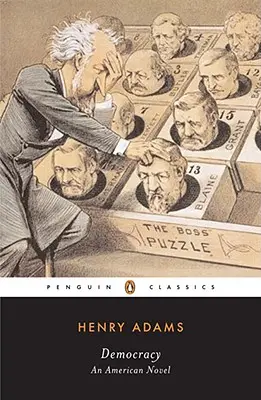 Democrația: Un roman american - Democracy: An American Novel