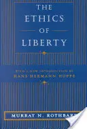 Etica libertății - The Ethics of Liberty