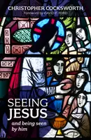 A-L vedea pe Isus - și a fi văzut de El - Seeing Jesus - And Being Seen By Him