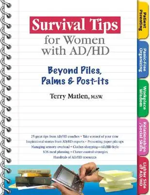 Sfaturi de supraviețuire pentru femeile cu AD/HD: Dincolo de grămezi, palme și autocolante - Survival Tips for Women with Ad/HD: Beyond Piles, Palms & Stickers
