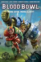 Warhammer - Blood Bowl: Mai mult curaj, mai multă glorie! - Warhammer - Blood Bowl: More Guts, More Glory!
