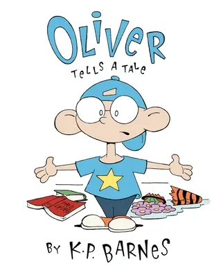 Oliver spune o poveste - Oliver Tells a Tale