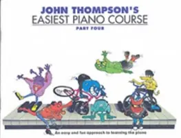 John Thompson's Easiest Piano Course 4 - Ediție revizuită - John Thompson's Easiest Piano Course 4 - Revised Edition