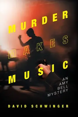 Murder Makes Music: Un mister Amy Bell - Murder Makes Music: An Amy Bell Mystery