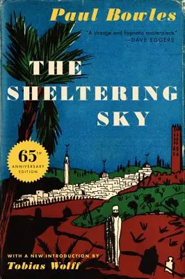 Cerul protector - The Sheltering Sky
