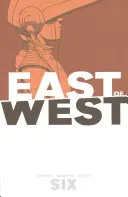East of West, Volumul 6 - East of West, Volume 6