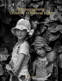 Fotografierea copiilor în lumină naturală - Photographing Children in Natural Light