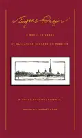 Eugene Onegin: Un roman în versuri - Eugene Onegin: A Novel in Verse