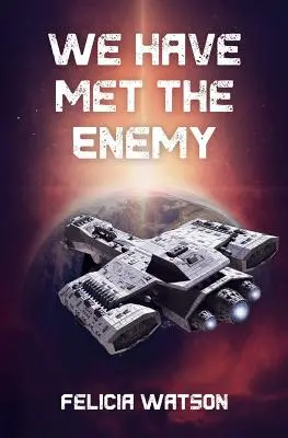 Ne-am întâlnit cu inamicul - We Have Met the Enemy