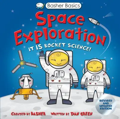 Bazele Basher: Explorarea spațiului - Basher Basics: Space Exploration
