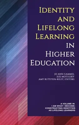 Identity and Lifelong Learning in Higher Education (hc): `