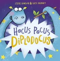 Hocus Pocus Diplodocus - Ediție nouă - Hocus Pocus Diplodocus - New Edition